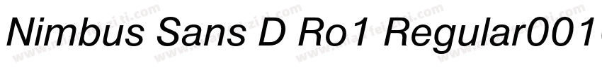 Nimbus Sans D Ro1 Regular001005字体转换